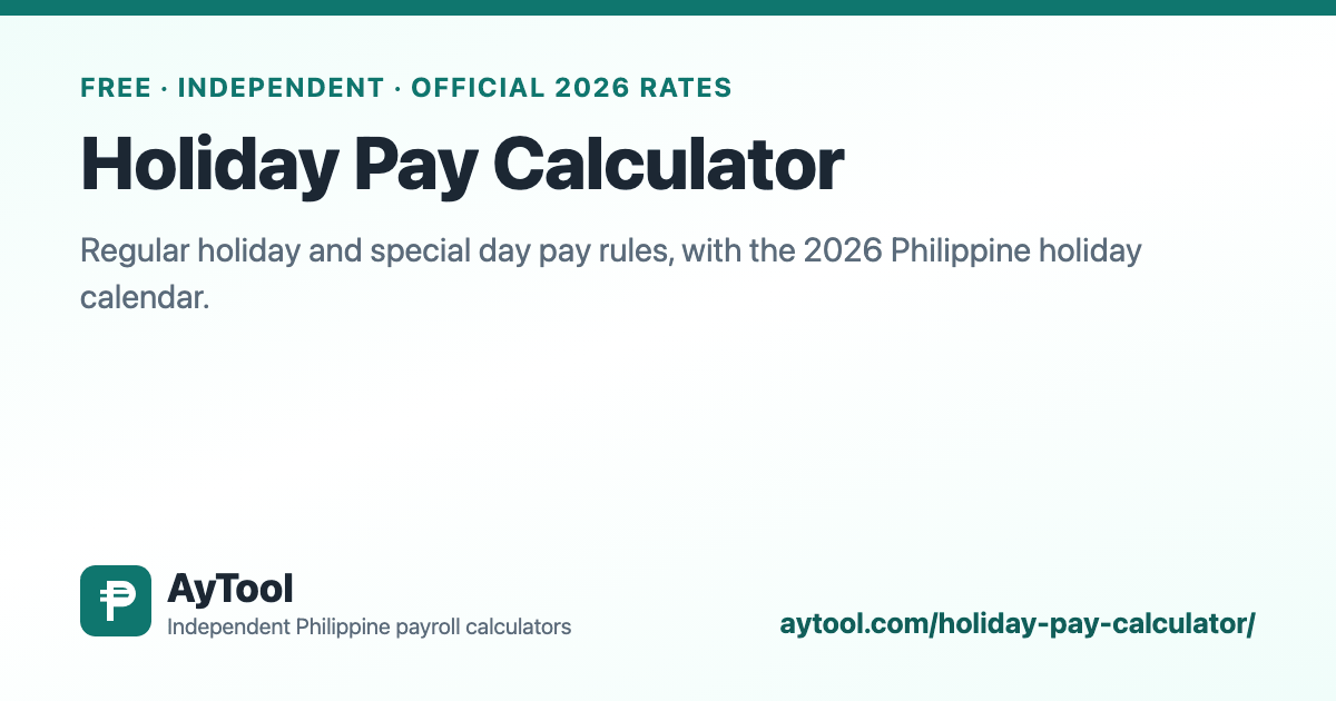 Holiday Pay Calculator Philippines — AyTool summary card