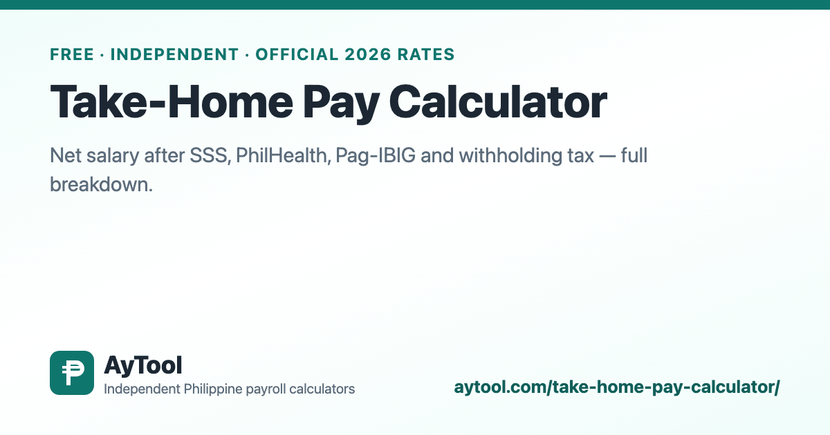 Take-Home Pay Calculator Philippines — AyTool summary card
